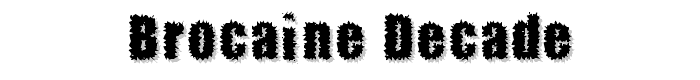 Brocaine Decade font